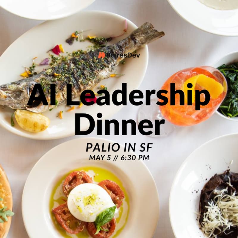 Cover Image for Tech Leaders Dinner in Downtown SF (TONIGHT!)