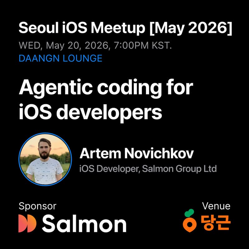 Cover Image for Seoul iOS Meetup [May 2026]