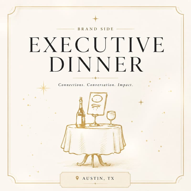 Cover Image for Austin Brand-Side Executive Dinner: Marketing & eCommerce