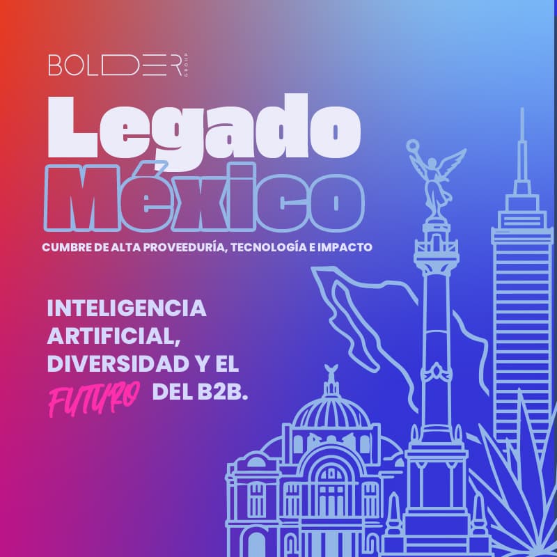 Cover Image for Legado México V2: Inteligencia Artificial, Diversidad y el Futuro del B2B