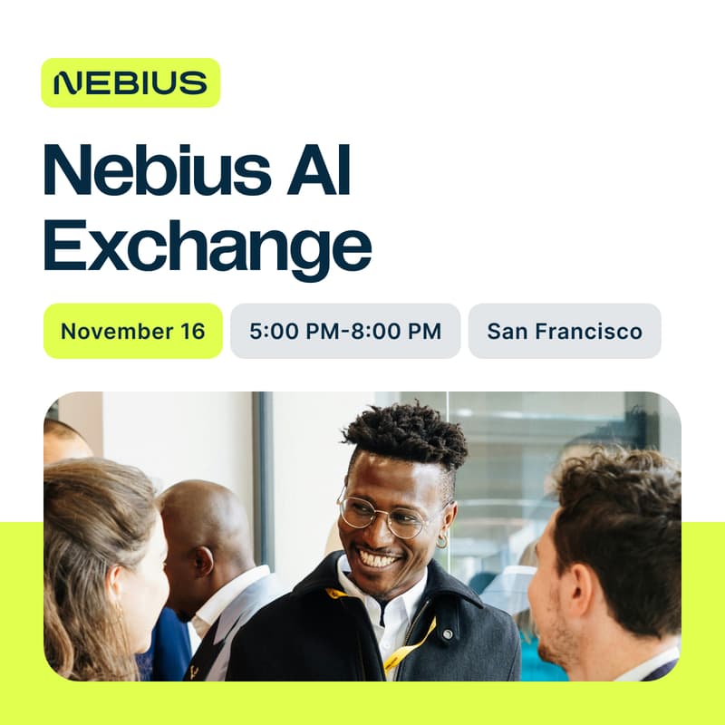 Cover Image for Nebius AI Exchange San Francisco