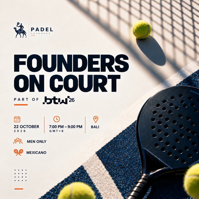 Cover Image for Padel Founders at Bali Tech Week ‘26