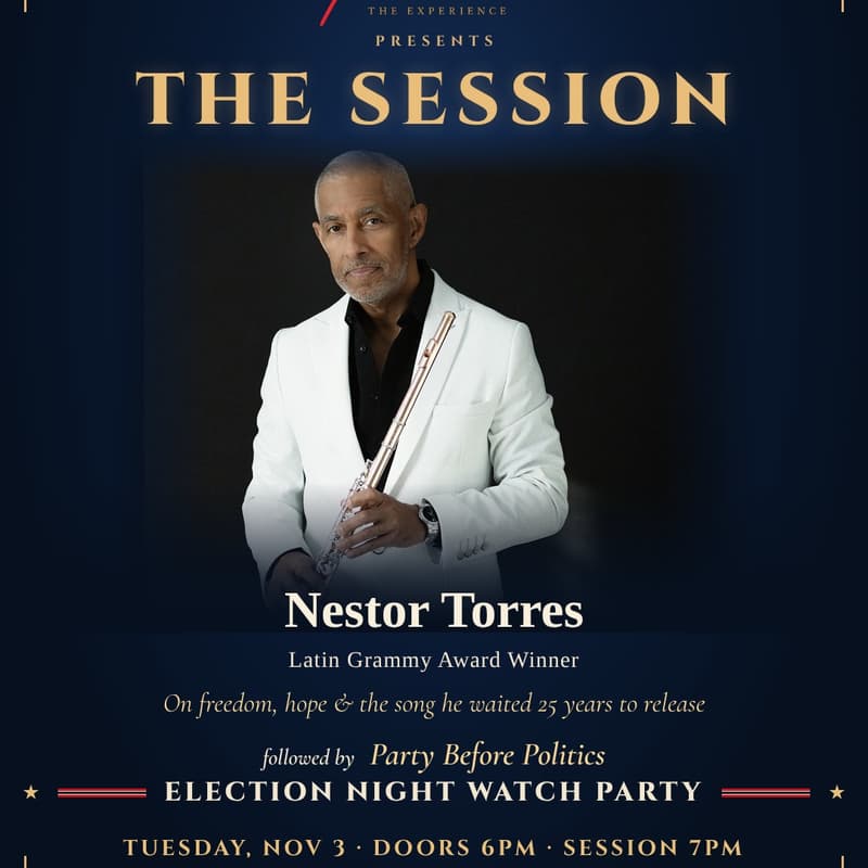 Cover Image for The Session with Nestor Torres + Party Before Politics with DJ Genesis