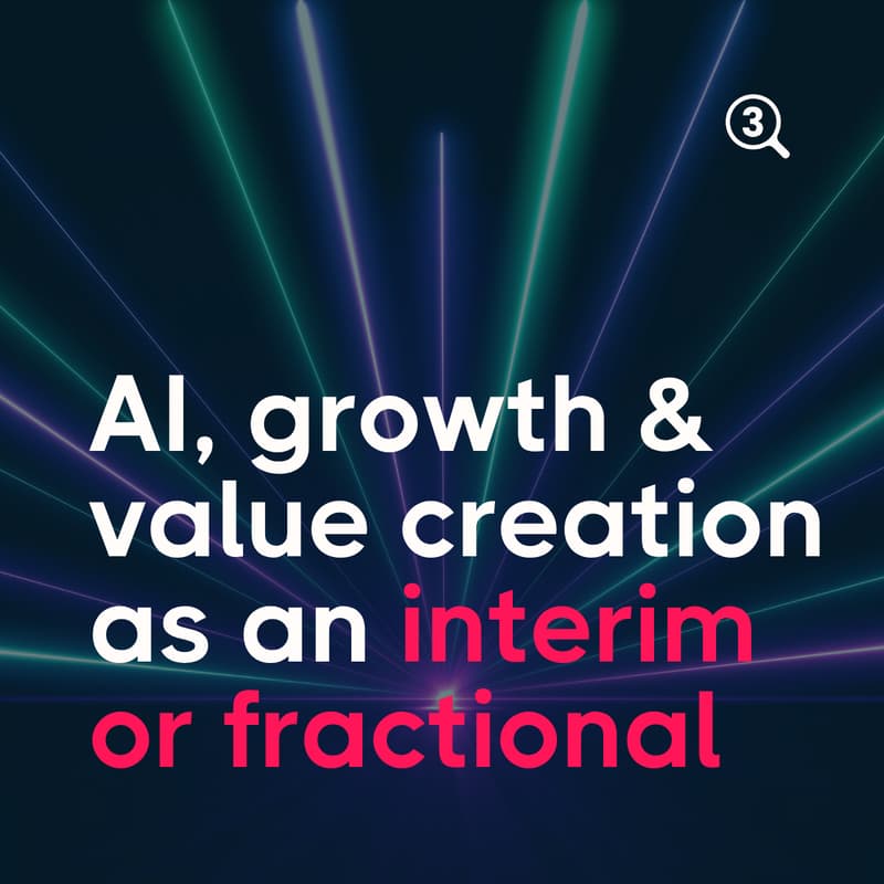 Cover Image for AI, growth and value creation: The new playbook for Fractional & Interim Marketing Leaders