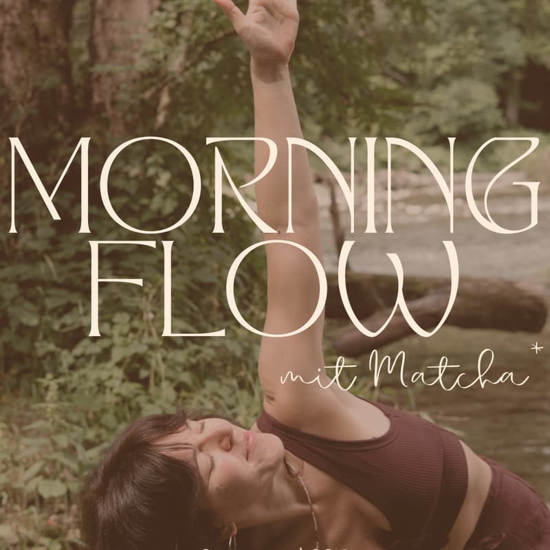 Cover Image for Opening Special - MORNING FLOW & Matcha ☀️☕️