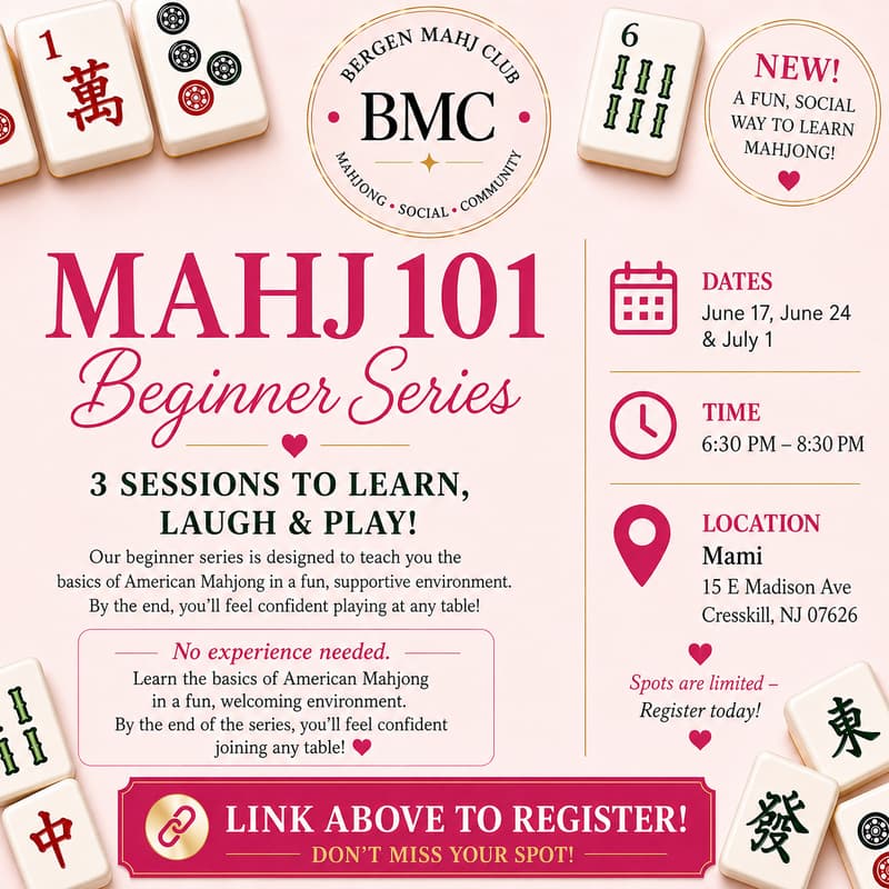 Cover Image for Mahj 101 Beginner Series 6/17, 6/24, 7/1 6:30-8:30pm
