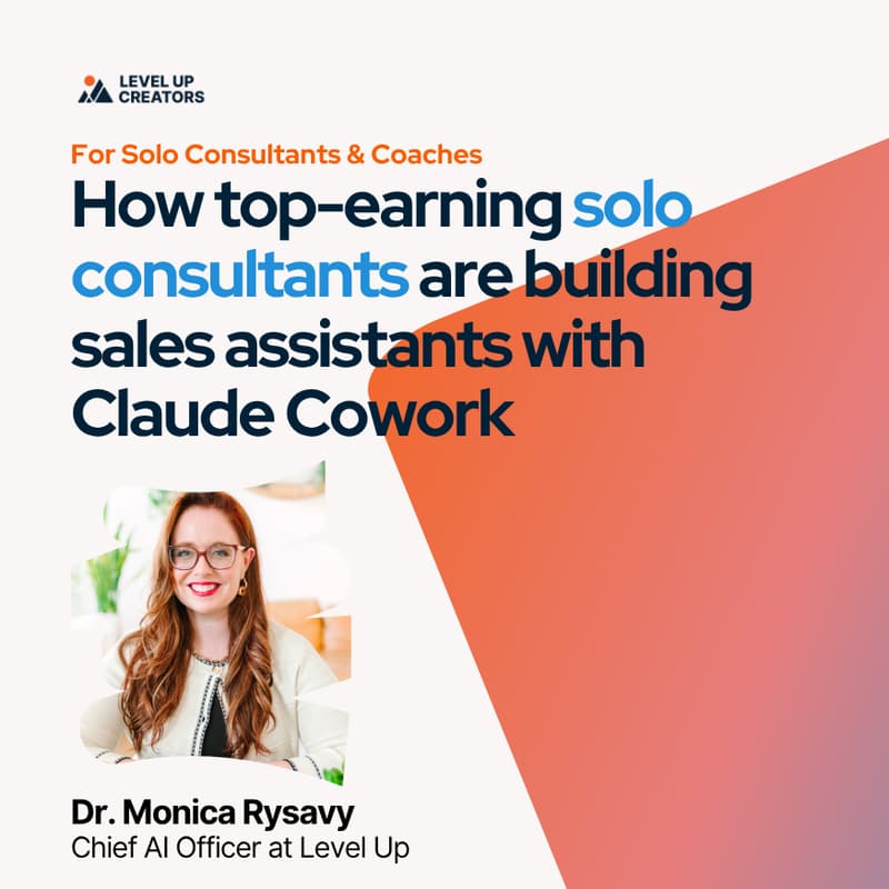 Cover Image for Learn how top-earning solo consultants are building sales assistants with Claude Cowork