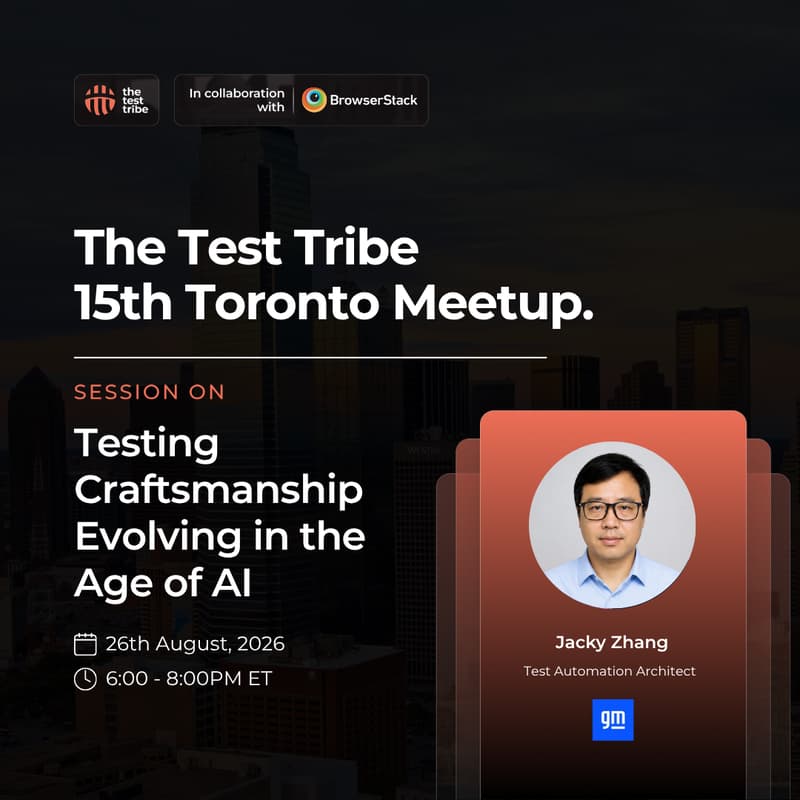 Cover Image for Testing Craftsmanship Evolving in the Age of AI | 15th Toronto Meetup
