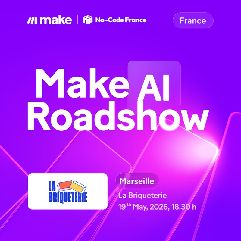 Cover Image for Marseille [Make AI Roadshow x No Code France]