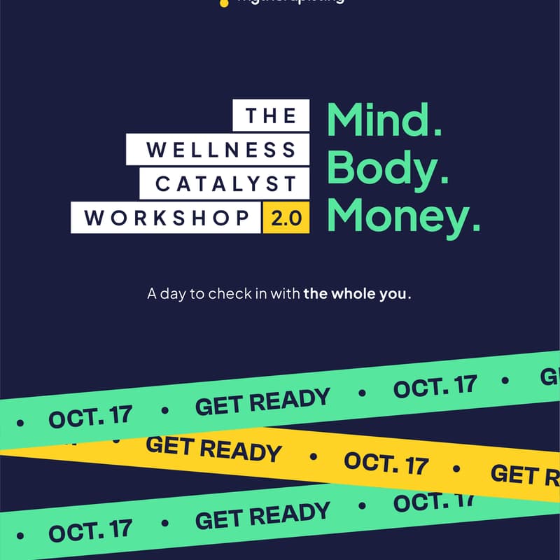Cover Image for The Wellness Catalyst Workshop 2.0: 'Mind. Body. Money'