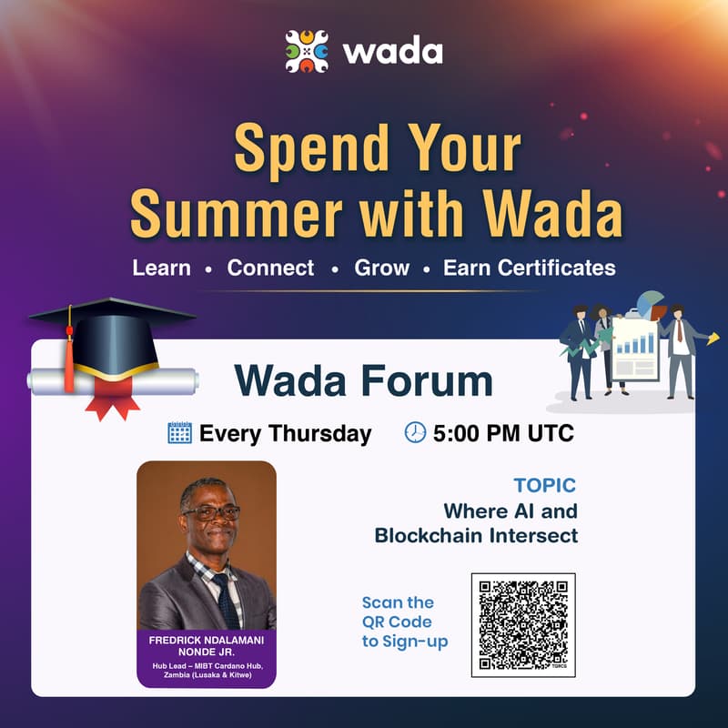 Cover Image for Wada Forum - Where AI & Blockchain Intersect