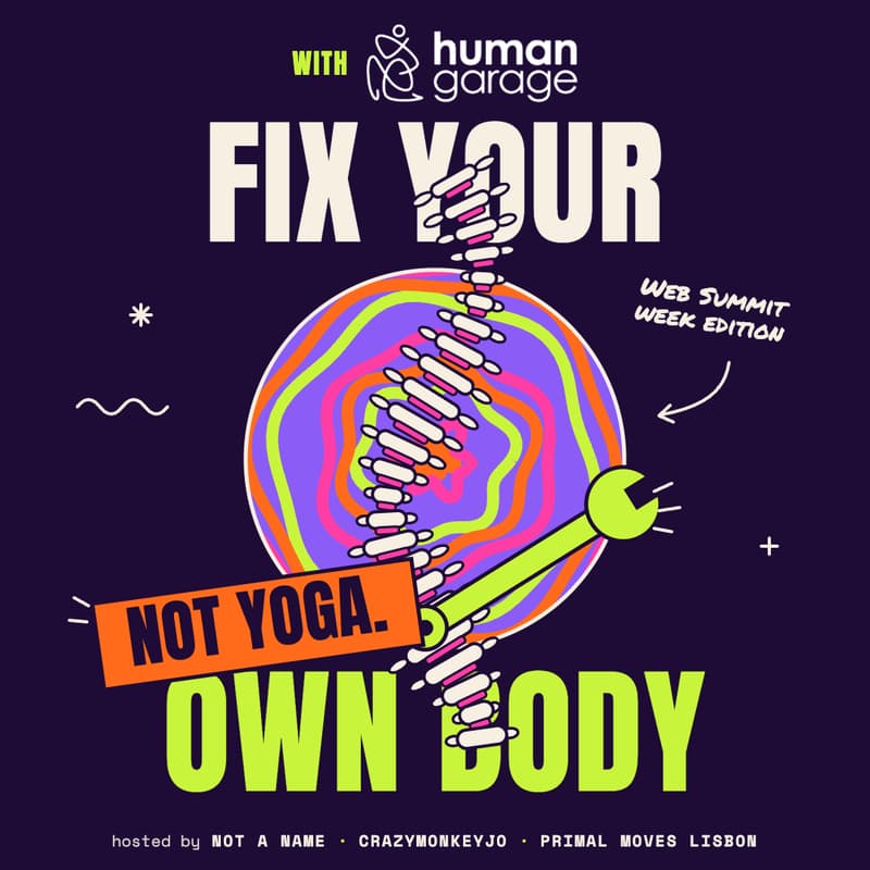 Cover Image for Move Fast & Fix things (like Your Own Body...) - Web Summit Edition