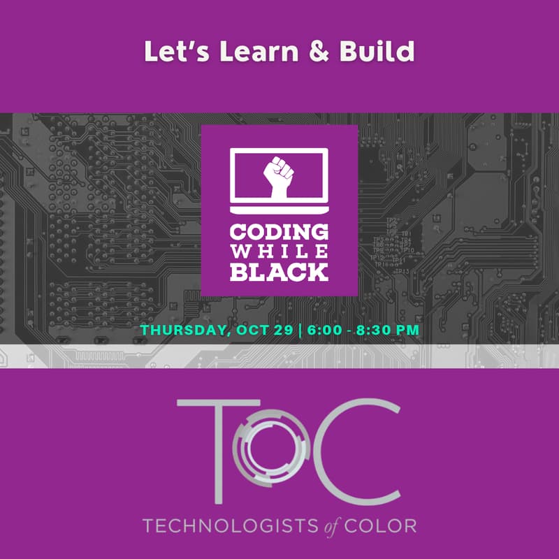 Cover Image for Coding While Black - Let's Learn & Build