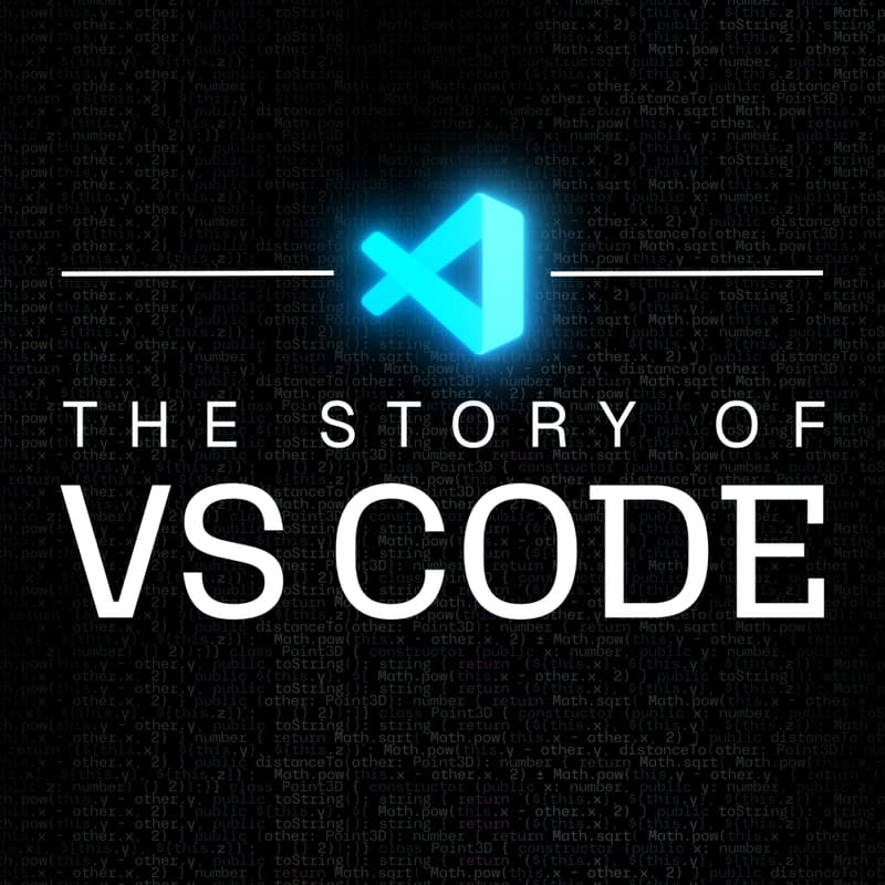 Cover Image for The Story of VS Code: World Premiere