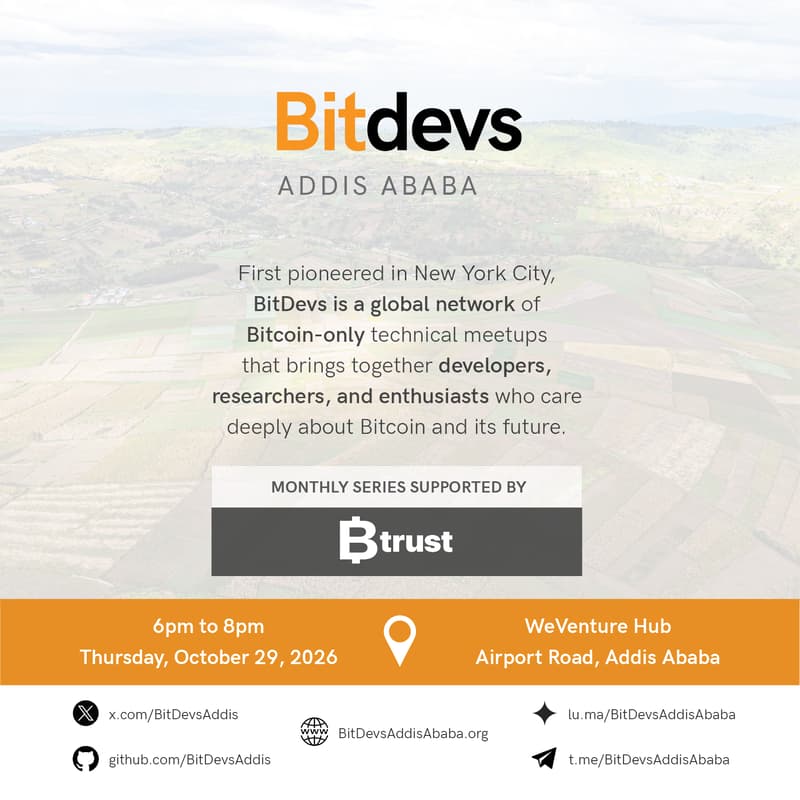Cover Image for BitDevs Addis Ababa #7