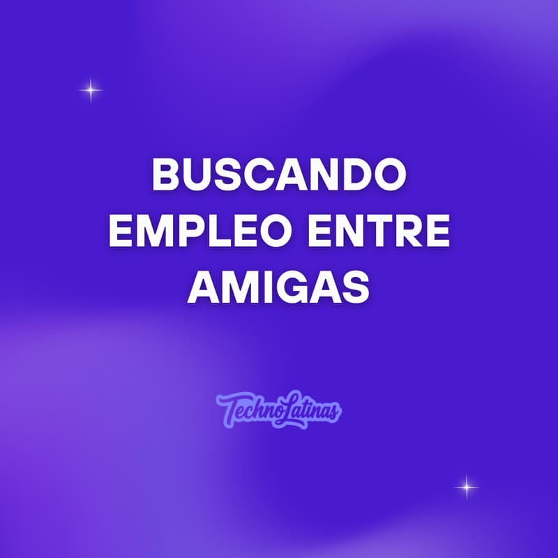 Cover Image for Sesión 2: Buscando empleo entre amigas