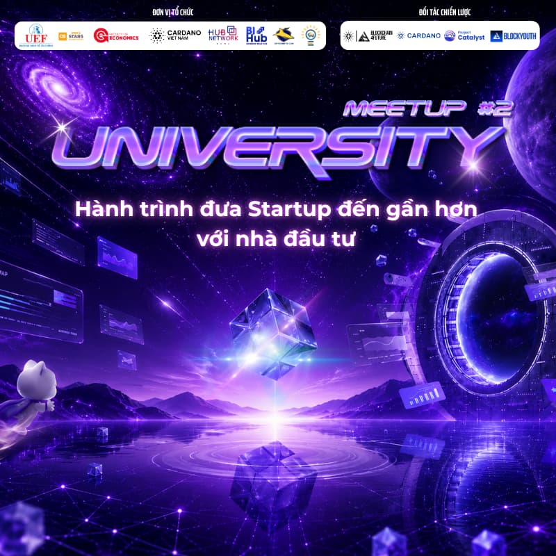 Cover Image for University Meetup #2: “Hành trình đưa Startup đến gần hơn với nhà đầu tư”