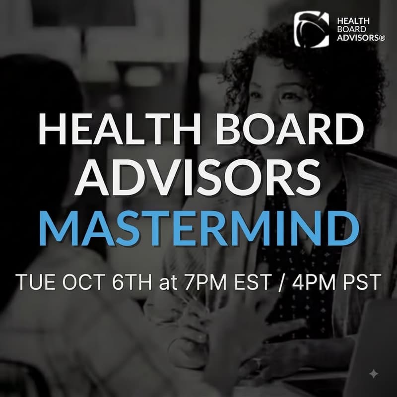 Cover Image for Health Board Advisors Mastermind