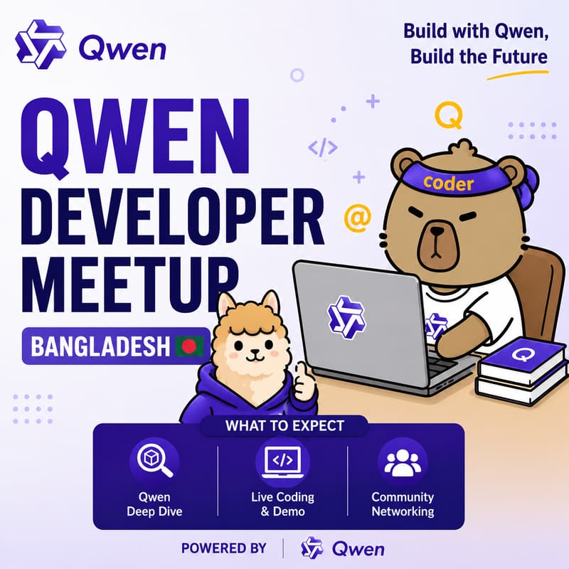 Cover Image for Qwen Developer Meetup - Bangladesh