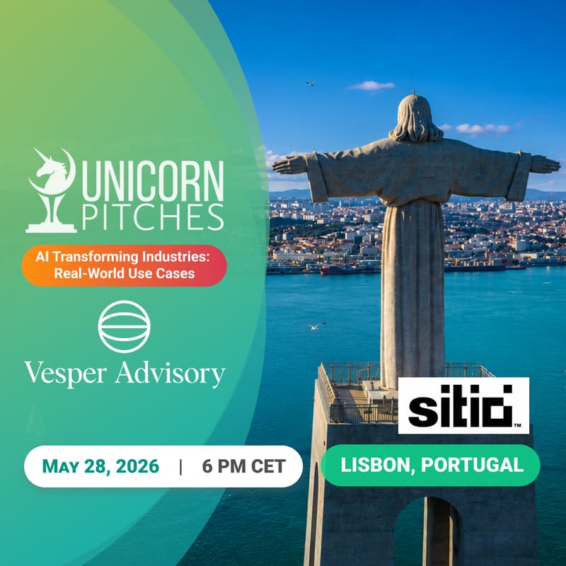 Cover Image for Unicorn Pitches Lisbon | May 28 | AI Transforming Industries: Real-World Use Cases