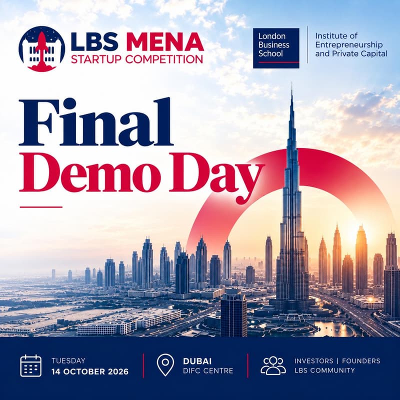 Cover Image for LBS MENA Startup Competition 2026 – Final Demo Day