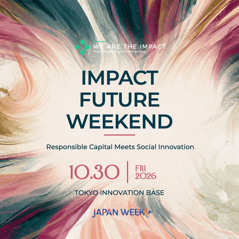 Cover Image for IMPACT FUTURE WEEKEND 2026 AUTUMN - Responsible Capital Meets Social Innovation