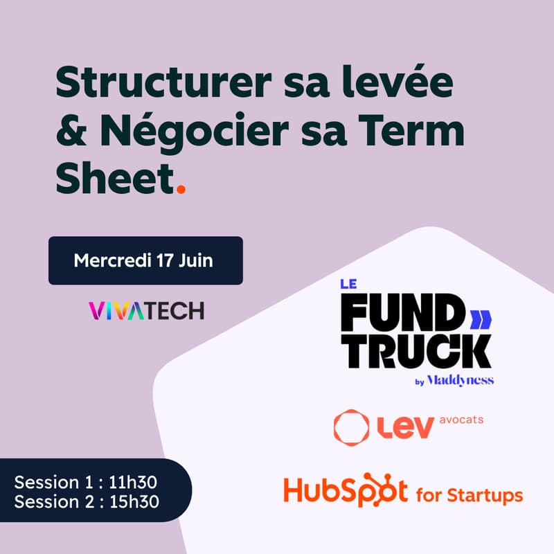Cover Image for Structurer sa levée & négocier sa Term Sheet Atelier fondateurs @ VivaTech