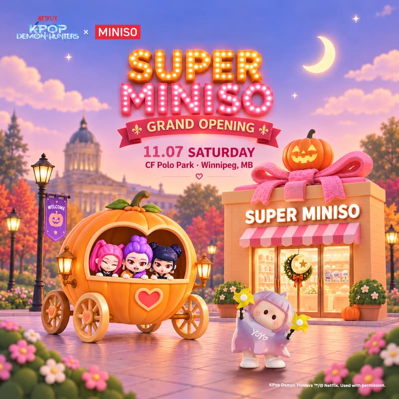Cover Image for CA | SUPER MINISO CF Polo Park Opening Event 🎉