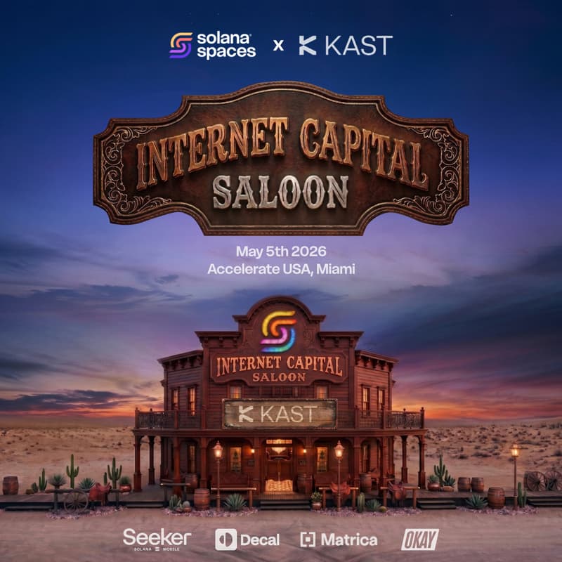 Cover Image for Internet Capital Saloon by Solana Spaces x KAST | Accelerate USA, Miami