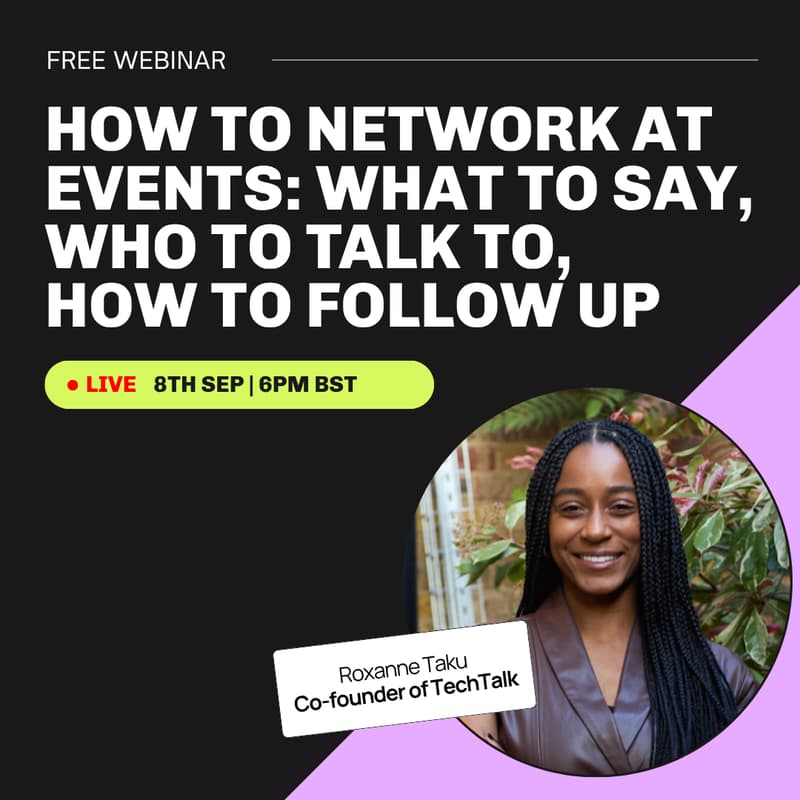 Cover Image for 🧑‍💻 Webinar: How to Network at Events: What to Say, Who to Talk to, How to Follow Up