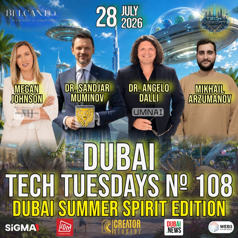 Cover Image for Dubai Tech Tuesdays No. 108 - Dubai Summer Spirit Edition