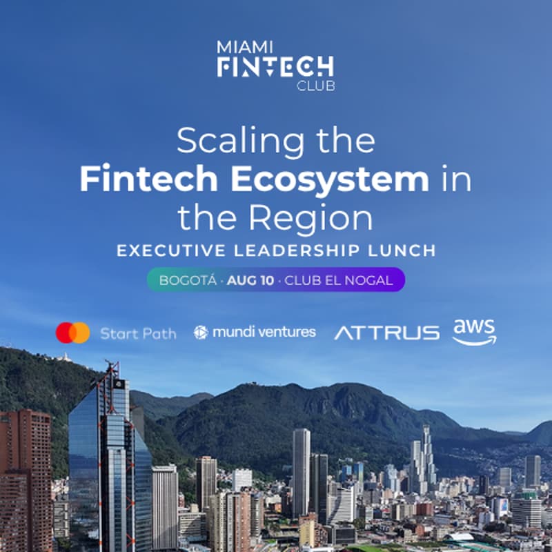 Cover Image for Miami Fintech Club Executive Lunch: Scaling the Fintech Ecosystem in the Region