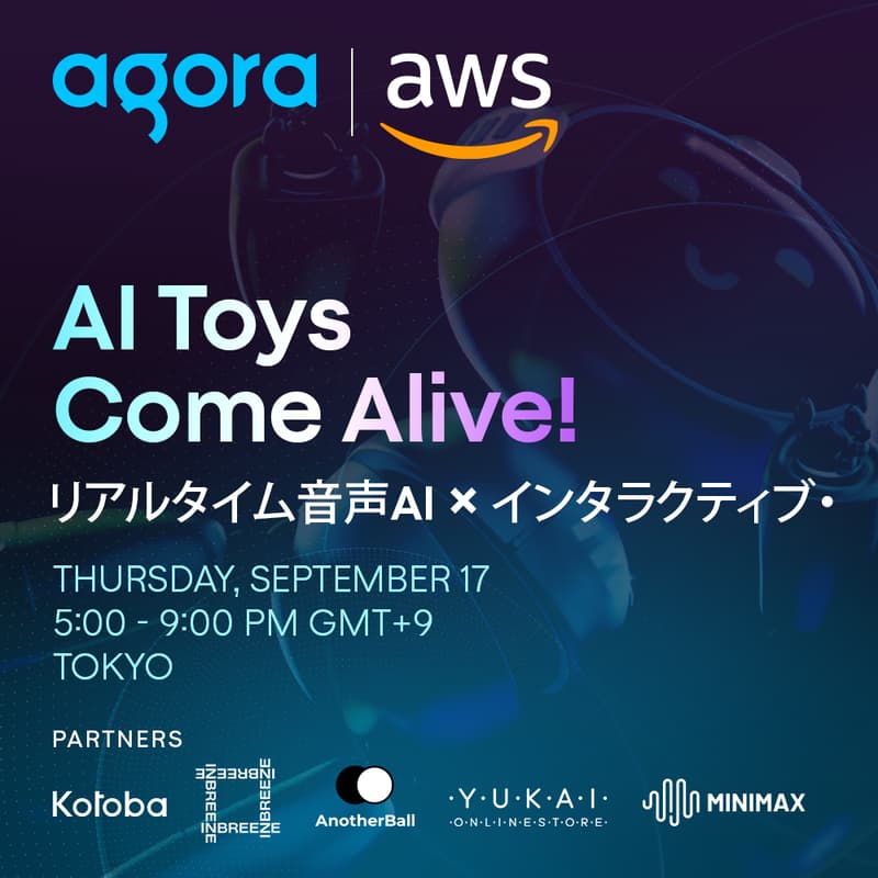 Cover Image for AI Toys Come Alive! リアルタイム音声AI × インタラクティブ・エンターテインメント