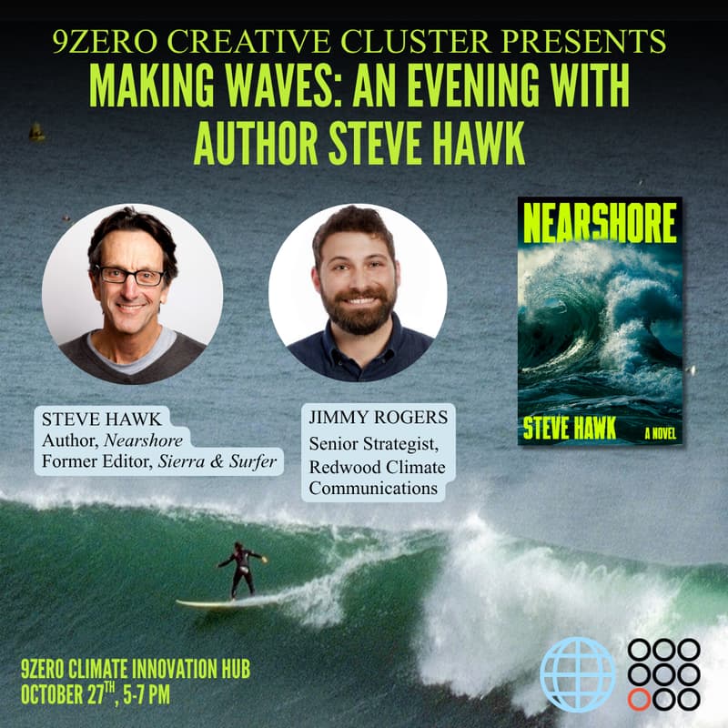 Cover Image for 🌐 9Zero Creative Cluster Presents - Making Waves: An Evening with Author Steve Hawk