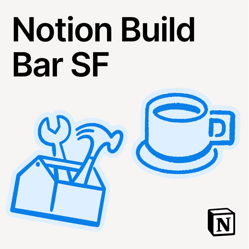 Cover Image for Notion Build Bar SF