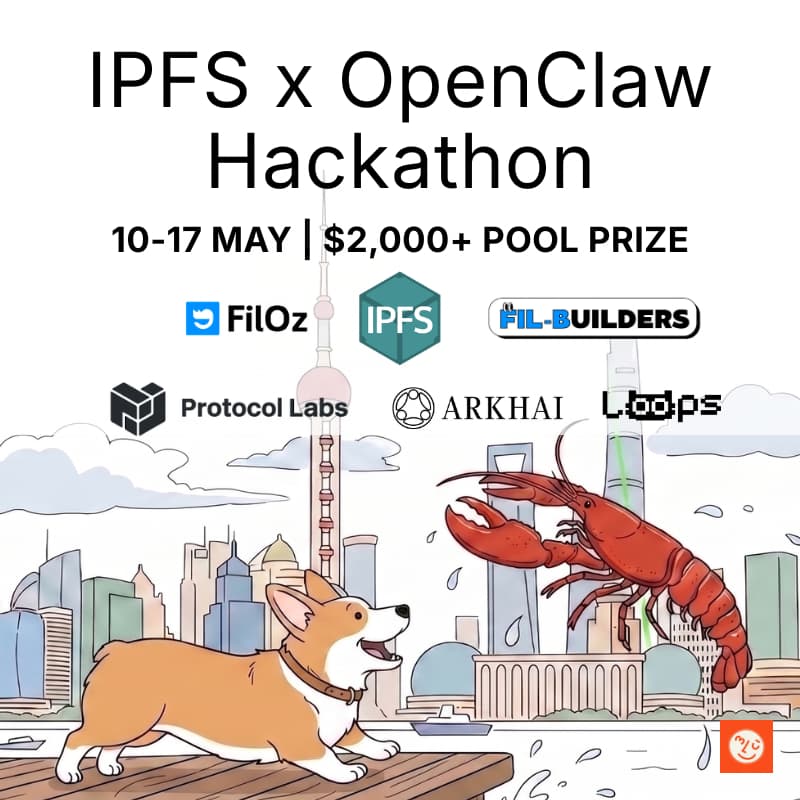 Cover Image for IPFS × OpenClaw Hackathon $2,000+ Prize Pool | IPFS × OpenClaw 黑客松 $2,000+ 奖金等你拿