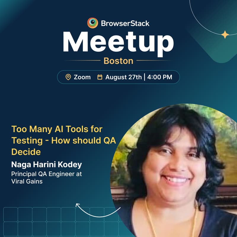 Cover Image for BrowserStack Meetup Boston: Scaling QA & The Future of Quality Engineering