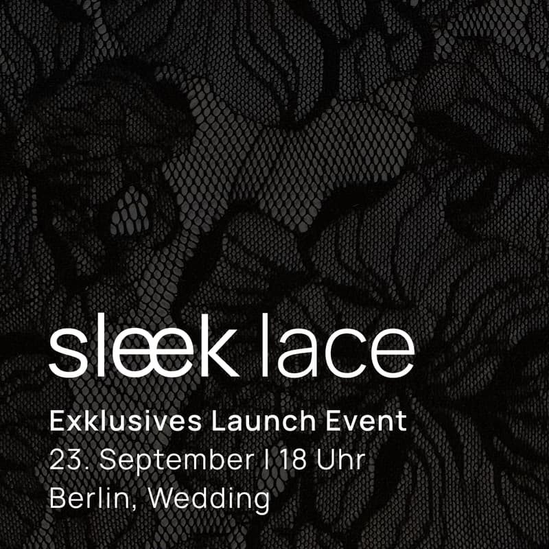 Cover Image for Sleek Lace Launch Event | Berlin