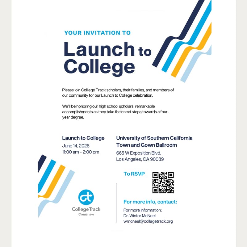 Cover Image for Launch to College, College Track Crenshaw District