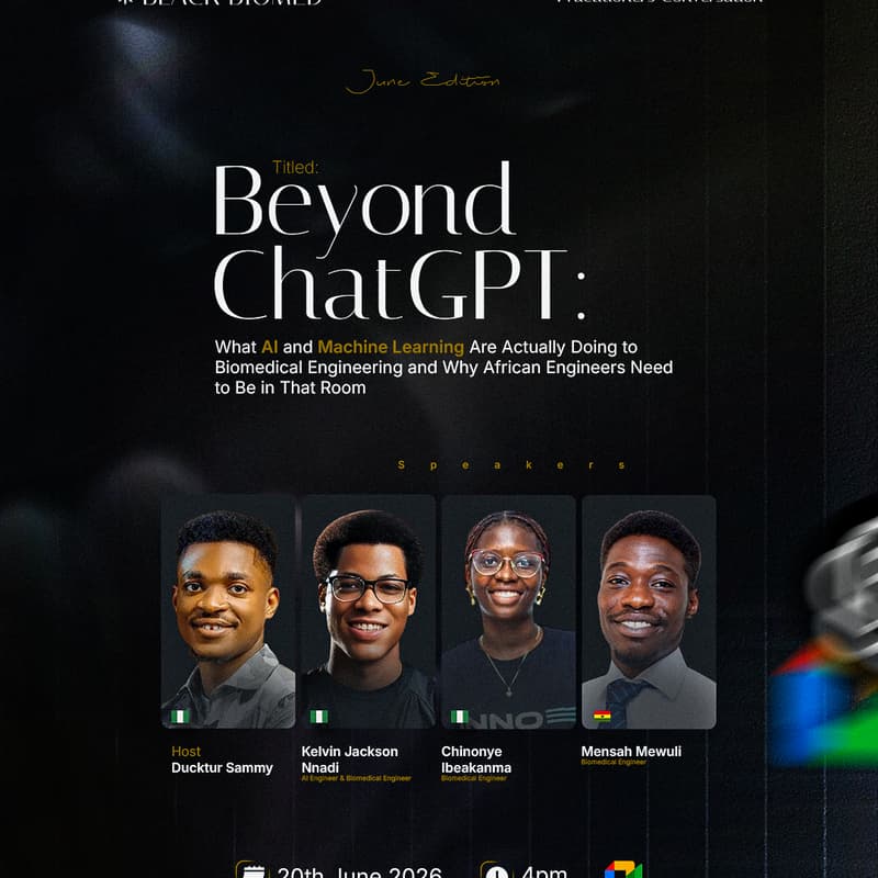 Cover Image for What AI and Machine Learning Are Actually Doing to Biomedical Engineering and Why African Engineers Need to Be in That Room