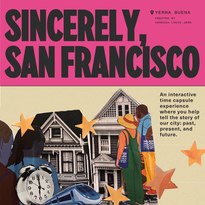 Cover Image for Sincerely, San Francisco: A Time Capsule