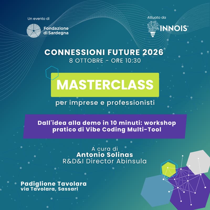 Cover Image for Masterclass "Dall'idea alla demo in 10 minuti: workshop pratico di Vibe Coding Multi-Tool"