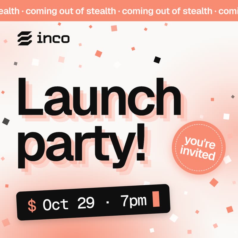 Cover Image for Inco Launch Party