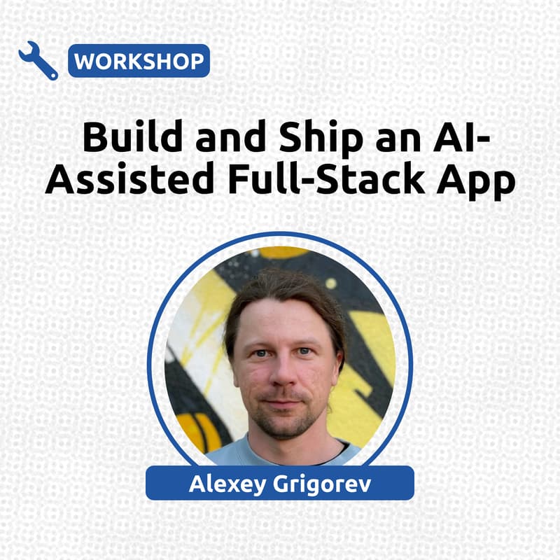 Cover Image for Build and Ship an AI-Assisted Full-Stack App