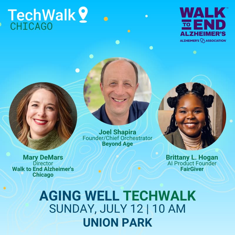Cover Image for Aging Well TechWalk | Chicago, 7/12 w/ Walk to End Alzheimer's