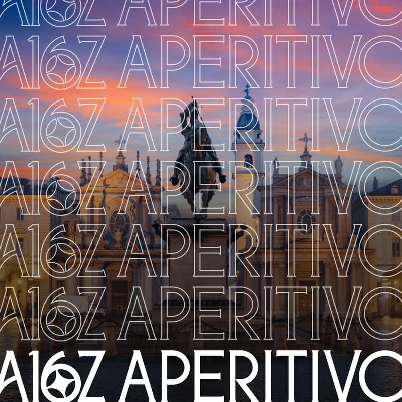 Cover Image for a16z Aperitivo: A Fireside Chat