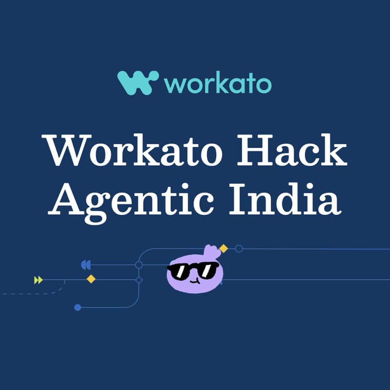 Cover Image for Workato Hack: Agentic India