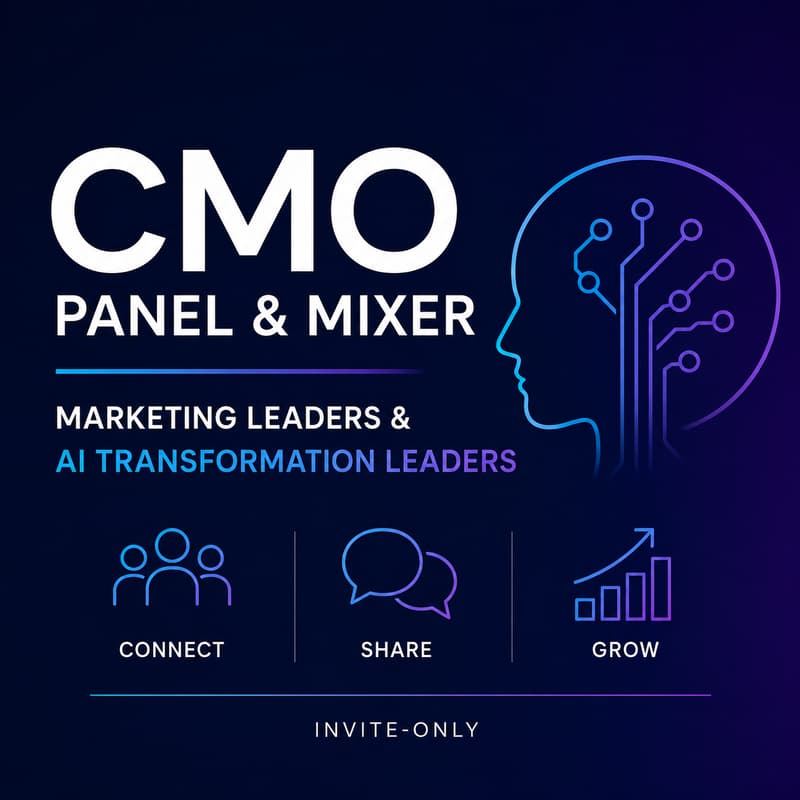 Cover Image for CMO Panel and Mixer: Marketing Leaders & AI Transformation Leaders