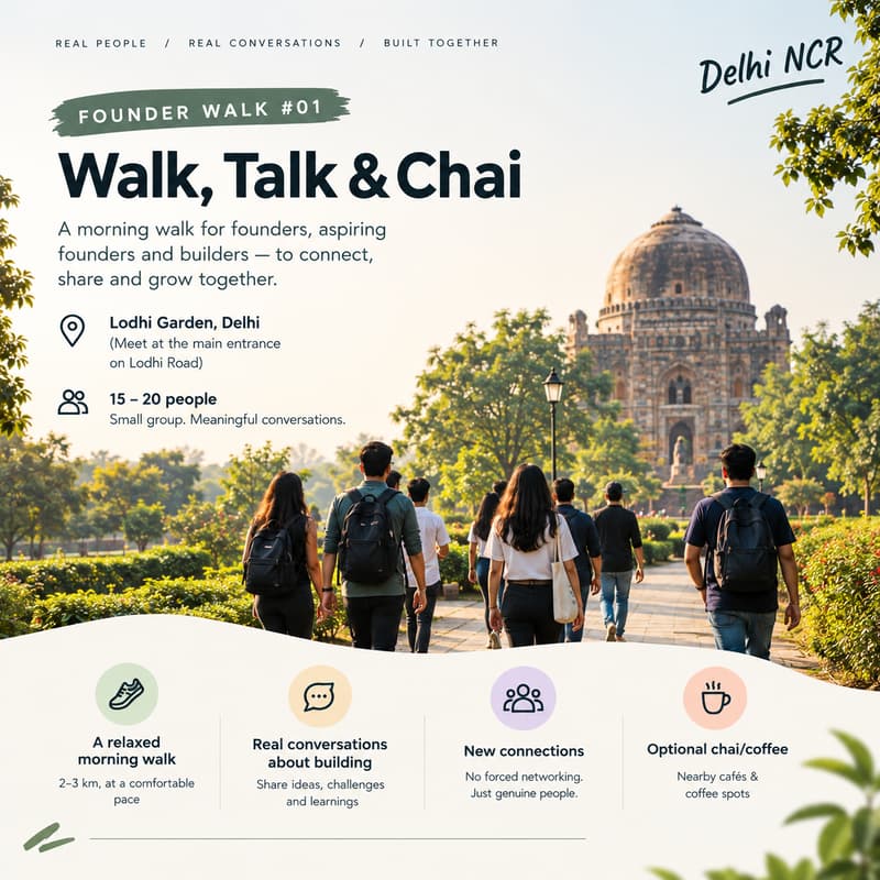Cover Image for Founders’ Walk — Delhi (Lodhi Garden Edition)