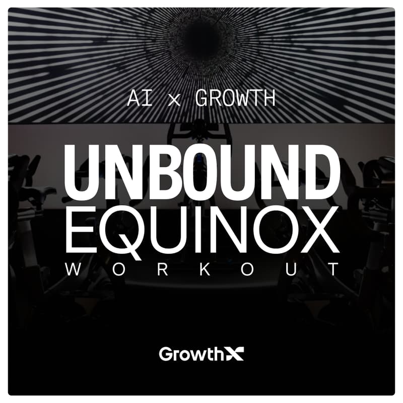 Cover Image for Start your UNBOUND day strong with Equinox × GrowthX